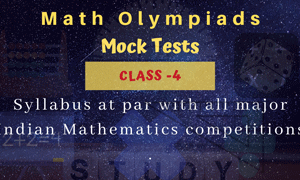 Math Olympiads Mock Tests, Class-4